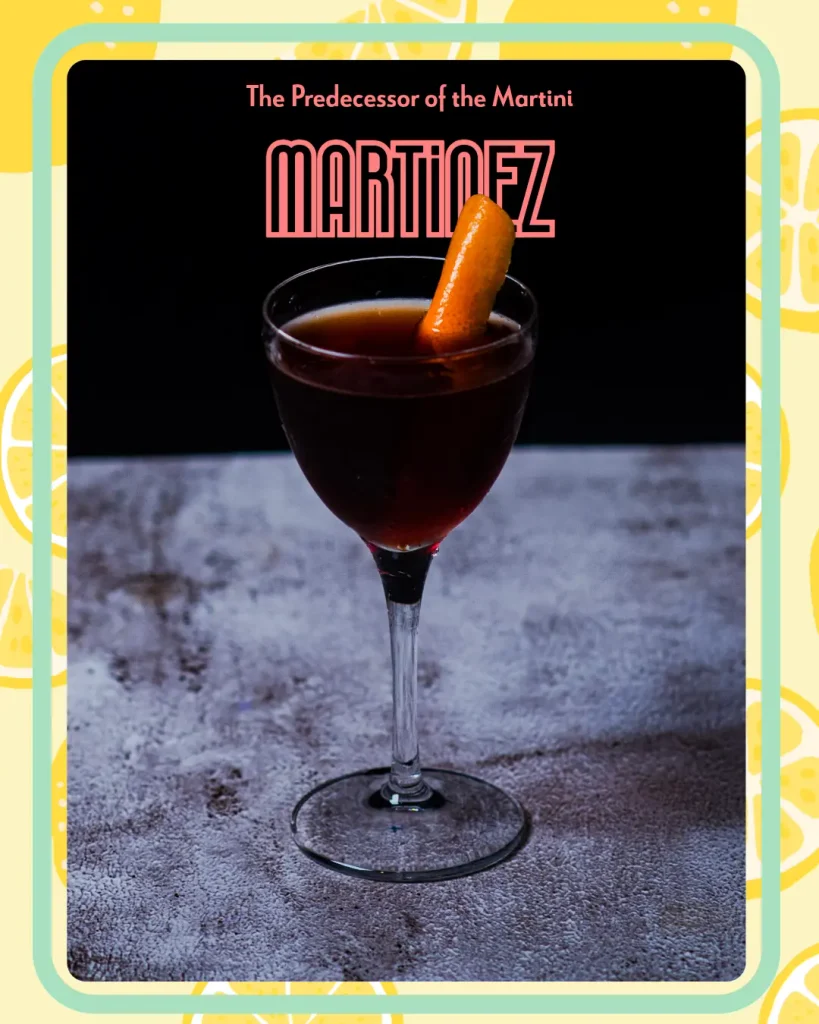 Martinez The Predecessor of the Martini